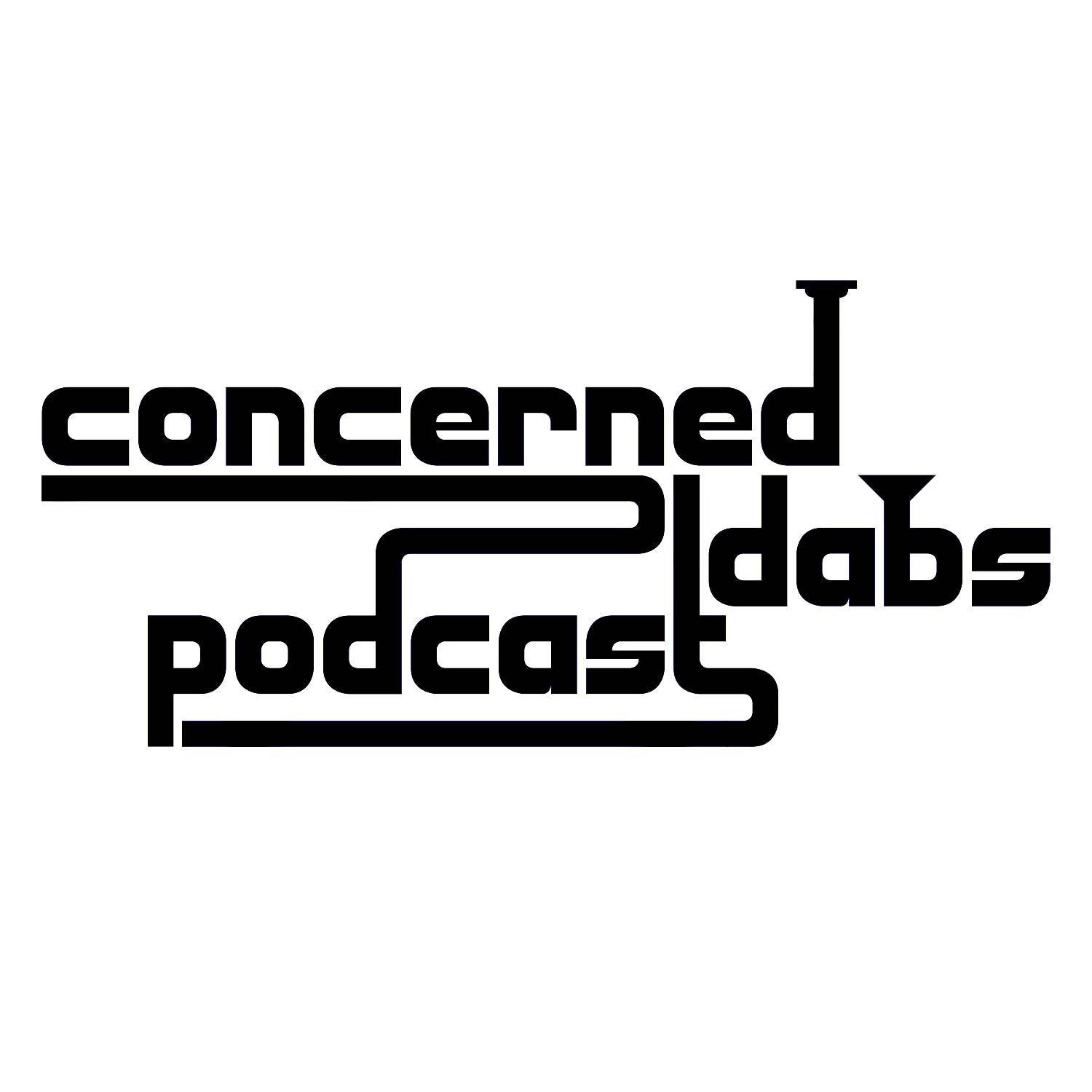 Concerned Dabs Podcast logo